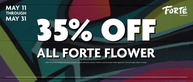 Cannabis Promo, Cannabis Sales, Cannabis Discounts, Cannabis on Sale, 35% off Forte Flower