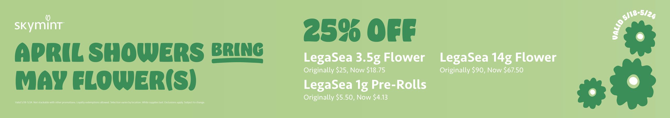 Cannabis Promo, Cannabis Sales, Cannabis Discounts, Cannabis on Sale, April Showers Bring May Flower(s) 😉🍃