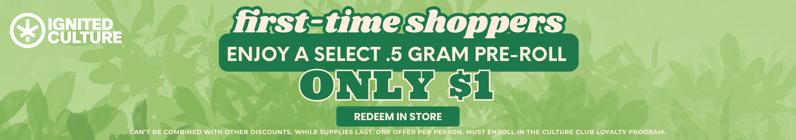 Cannabis Promo, Cannabis Sales, Cannabis Offers, Cannabis on Sale, First-time Shopper
