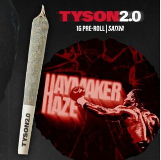Haymaker Haze Tyson 2.0