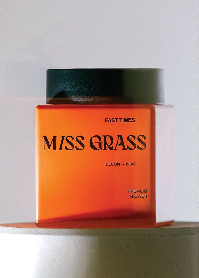 Fast Times | Push Pop Kush Miss Grass