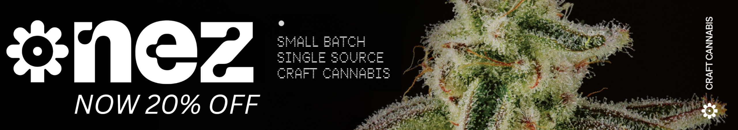 Cannabis Promo, Cannabis Sales, Cannabis Discounts, Cannabis on Sale, 20% Off Nez Products