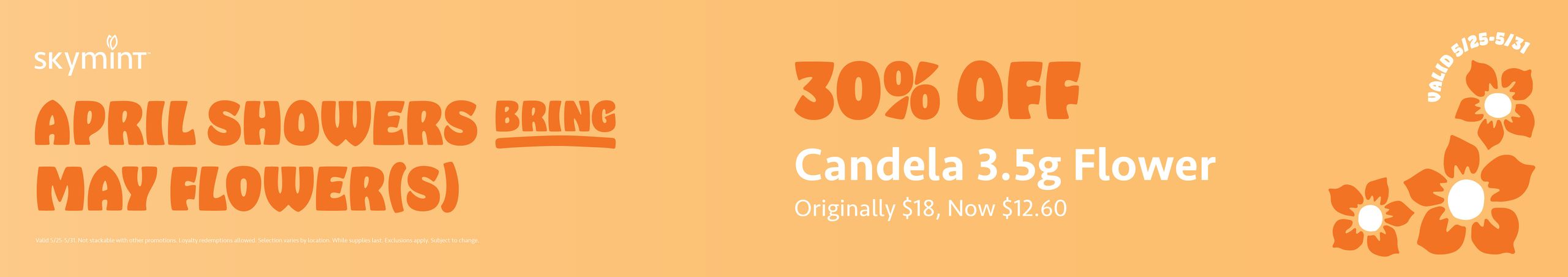 Cannabis Promo, Cannabis Sales, Cannabis Discounts, Cannabis on Sale, April Showers Bring May Flower(s) 😉🍃