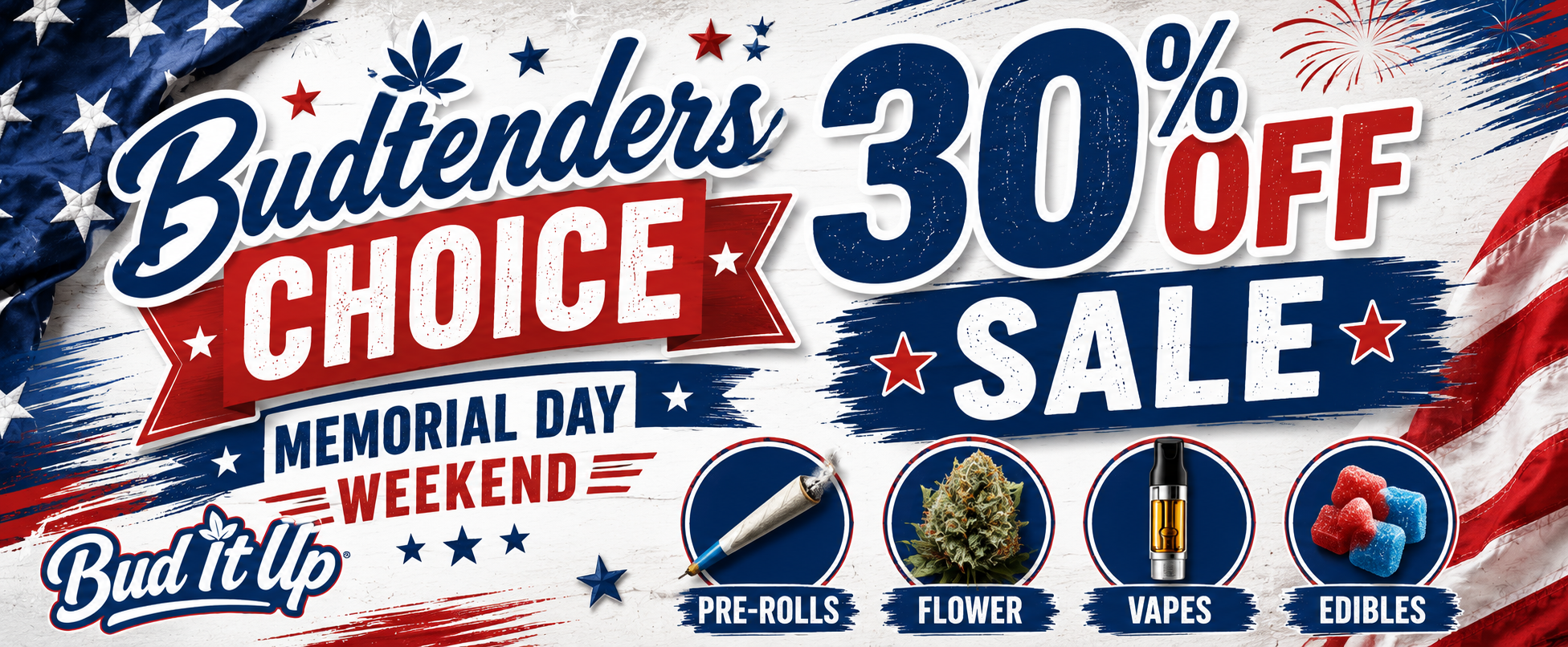30% OFF BUDTENDERS CHOICE SALE Cannabis Promo, Cannabis Sales, Cannabis Discounts, Cannabis on Sale, 30% OFF BUDTENDERS CHOICE SALE