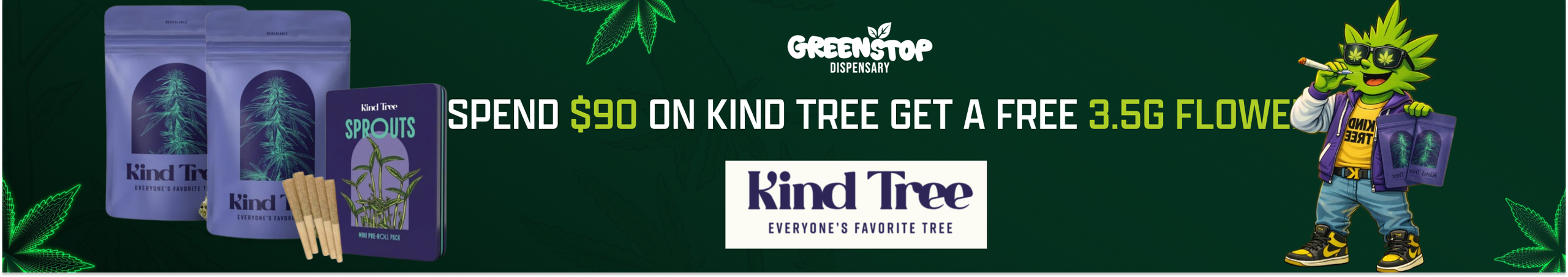 Cannabis Promo, Cannabis Sales, Cannabis Discounts, Cannabis on Sale, KIND TREE Bonus Spend 90$ Get 3.5g Free