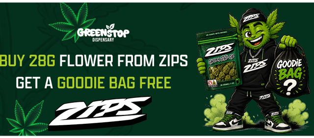 Cannabis Promo, Cannabis Sales, Cannabis Discounts, Cannabis on Sale, ZIP & RIP DEAL Buy Any Zips 28G Flower Get A FREE Goodie Bag