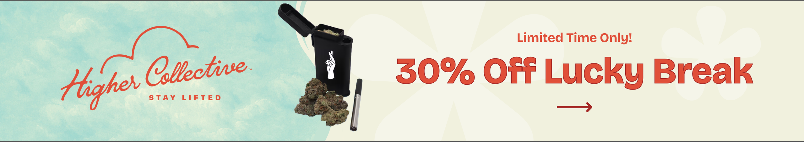 Cannabis Promo, Cannabis Sales, Cannabis Discounts, Cannabis on Sale, 30% Off Lucky Break