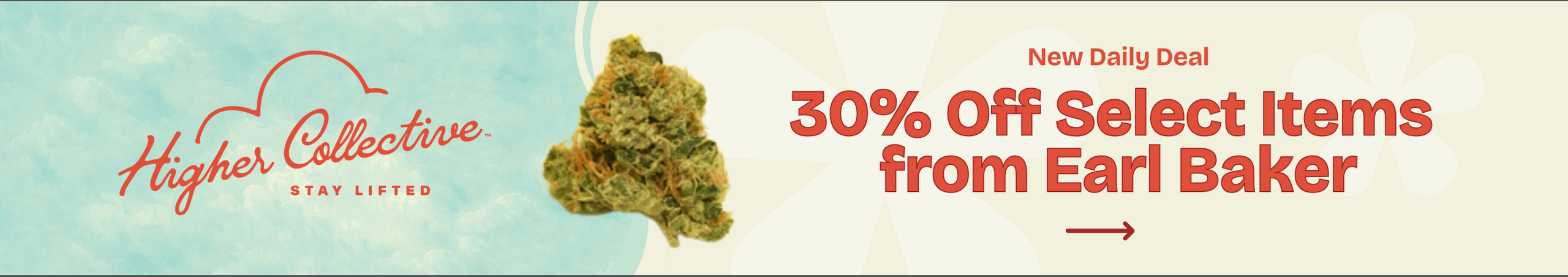Cannabis Promo, Cannabis Sales, Cannabis Discounts, Cannabis on Sale, 30% Off Select Earl Baker