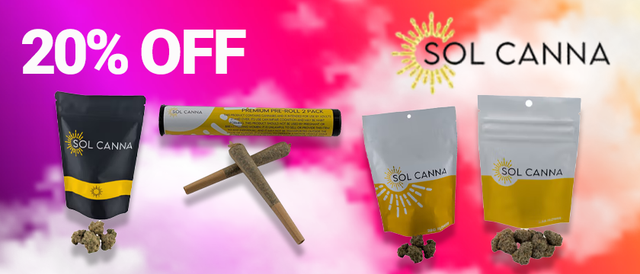 Cannabis Promo, Cannabis Sales, Cannabis Discounts, Cannabis on Sale, Sol Flower Craft Week 20%