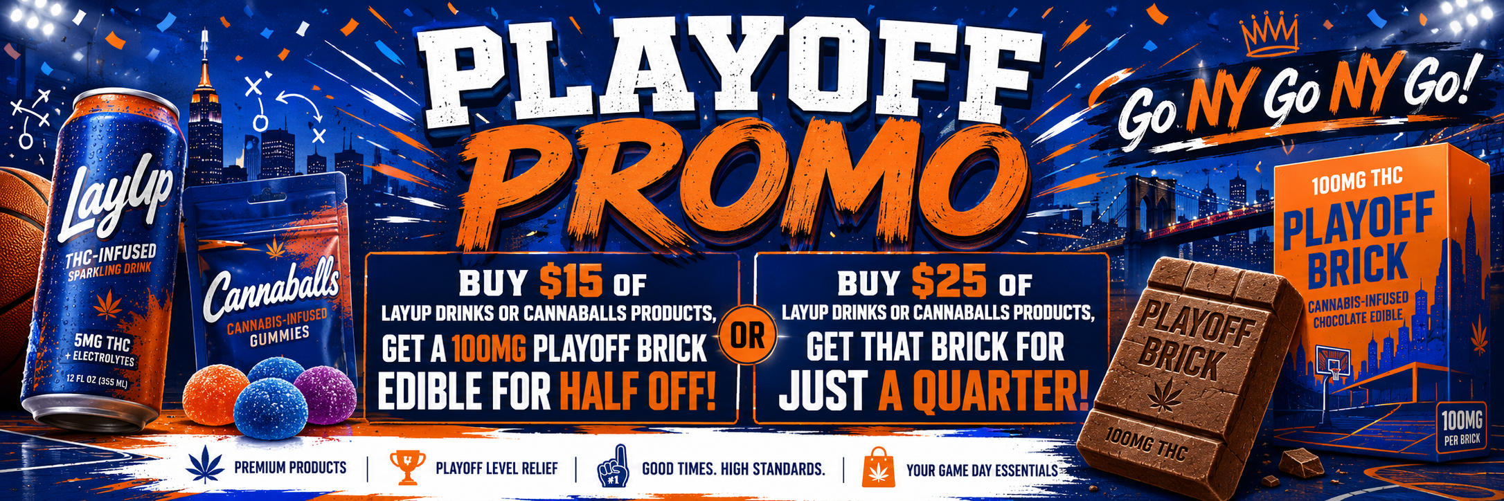 Cannabis Promo, Cannabis Sales, Cannabis Values, Cannabis on Sale, Cannaballs & Layup Playoff Brick Special