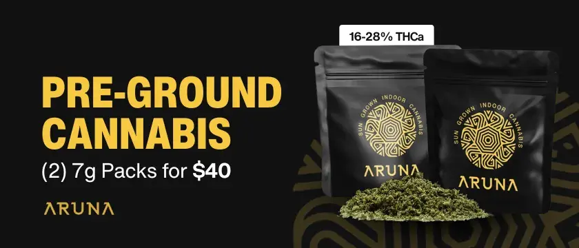 Cannabis Promo, Cannabis Sales, Cannabis Discounts, Cannabis on Sale, 2 for $40 Aruna 7g Shake