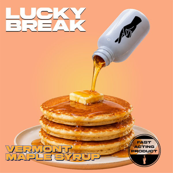 Vermont Maple Syrup Lucky Break