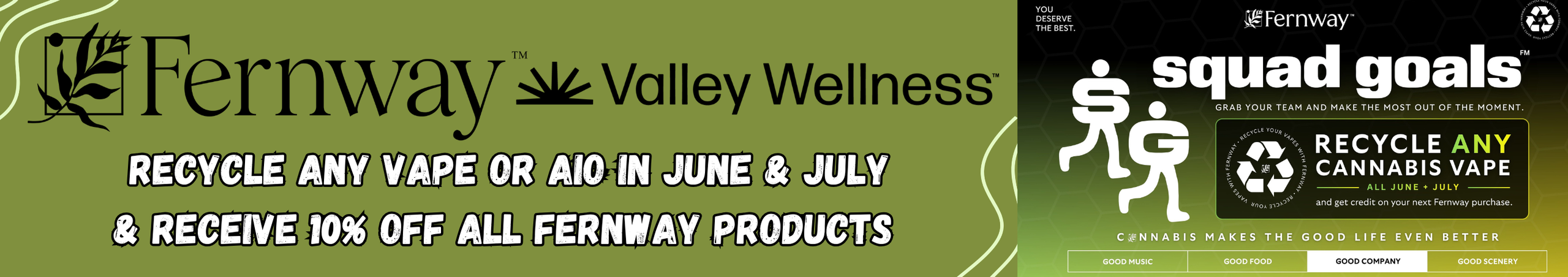 Cannabis Promo, Cannabis Sales, Cannabis Discounts, Cannabis on Sale, Fernway Squad Goals!