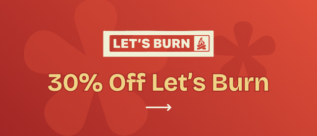 Cannabis Promo, Cannabis Sales, Cannabis Discounts, Cannabis on Sale, 30% Off Let's Burn