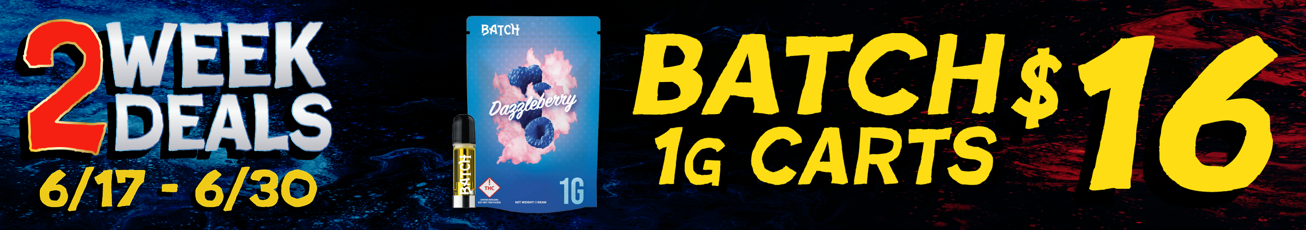 Cannabis Promo, Cannabis Sales, Cannabis Discounts, Cannabis on Sale, Batch 1g Carts — $16