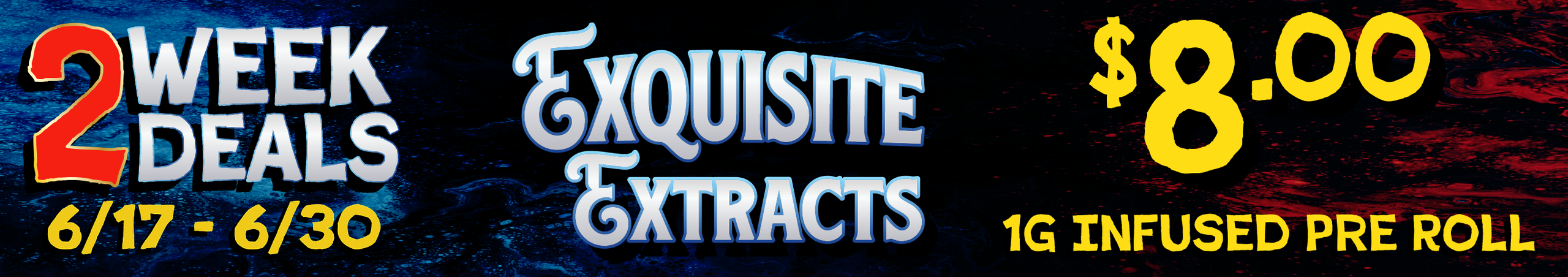 Cannabis Promo, Cannabis Sales, Cannabis Discounts, Cannabis on Sale, Exquisite Extracts 1g Infused Pre-Roll — $8