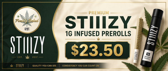 Cannabis Promo, Cannabis Sales, Cannabis Values, Cannabis on Sale, STIIIZY 1g Infused Prerolls $23.50
