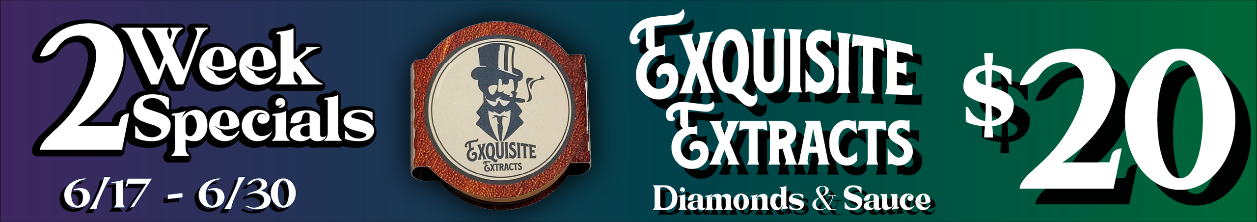 Cannabis Promo, Cannabis Sales, Cannabis Discounts, Cannabis on Sale, Exquisite Extracts Diamonds and Sauce — $20