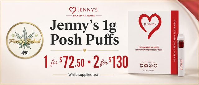 Cannabis Promo, Cannabis Sales, Cannabis Values, Cannabis on Sale, Jenny's 1g Posh Puffs $72.50