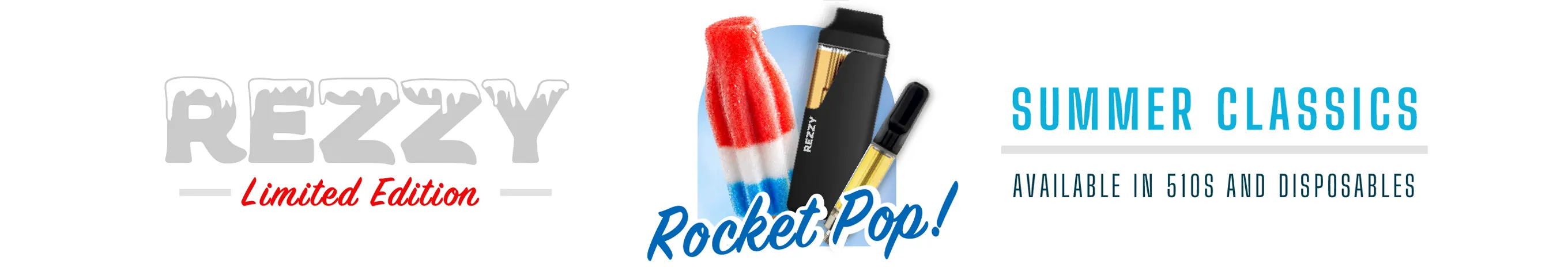 Cannabis Promo, Cannabis Sales, Cannabis Discounts, Cannabis on Sale, Rezzy Rocket Pop Summer LTO