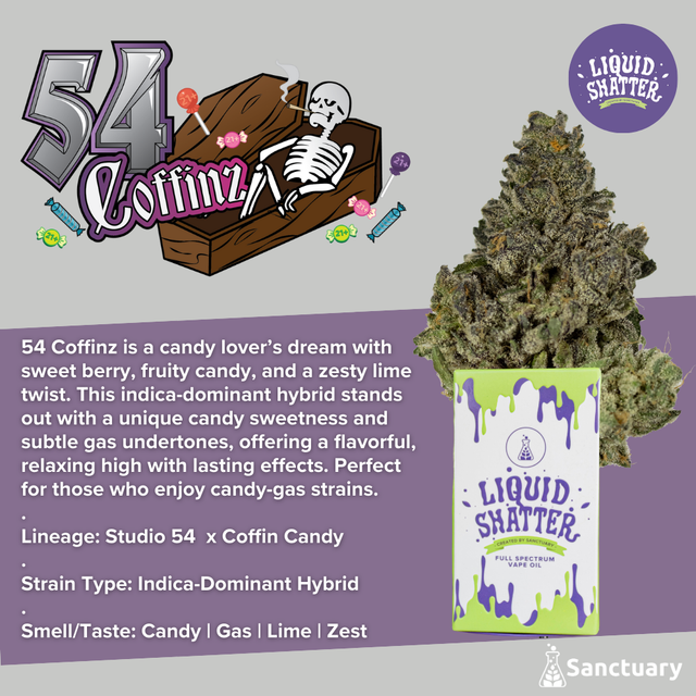 54 Coffinz Liquid Shatter