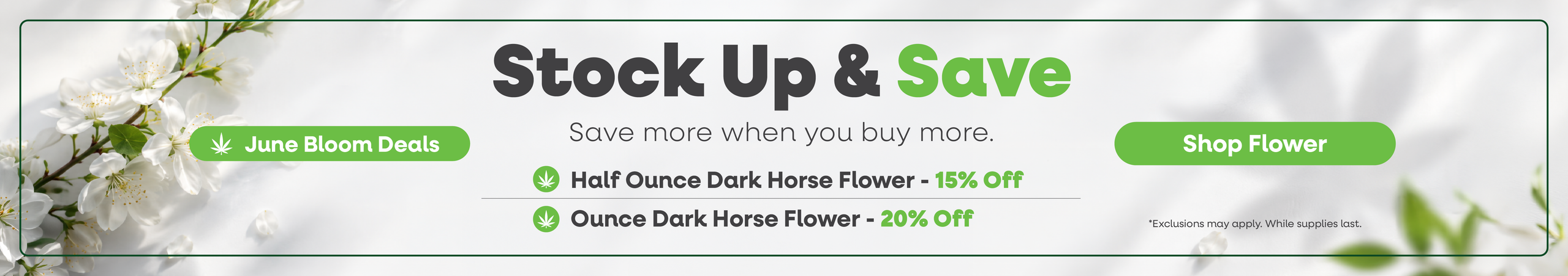 Cannabis Promo, Cannabis Sales, Cannabis Discounts, Cannabis on Sale, June Buy More, Save More
