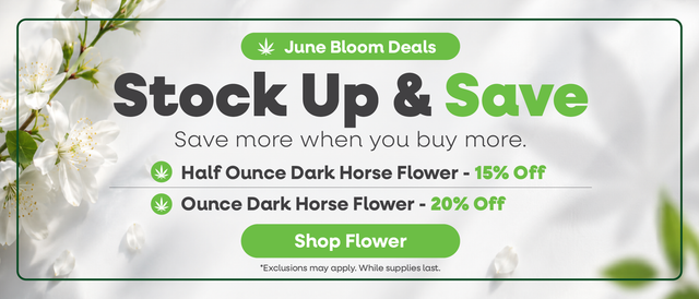 Cannabis Promo, Cannabis Sales, Cannabis Discounts, Cannabis on Sale, June Buy More, Save More