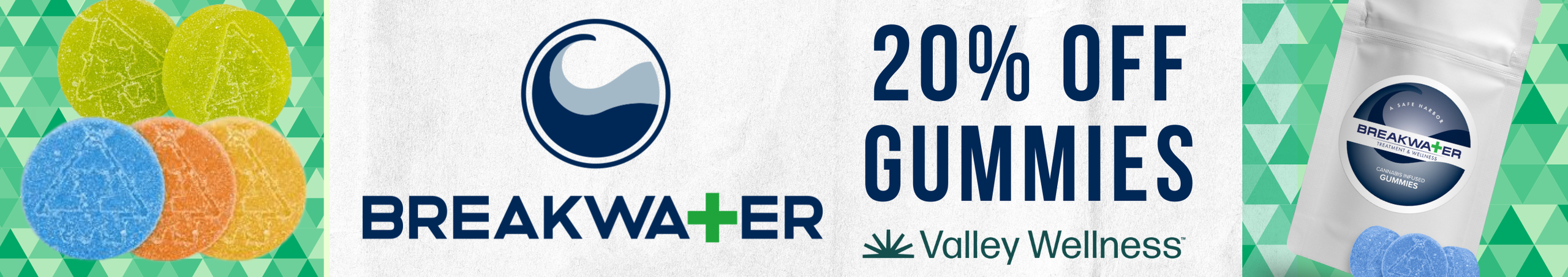 Cannabis Promo, Cannabis Sales, Cannabis Discounts, Cannabis on Sale, 20% Off Breakwater Gummies