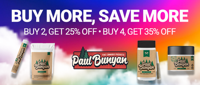 Cannabis Promo, Cannabis Sales, Cannabis Discounts, Cannabis on Sale, Paul Bunyan Buy More Save More