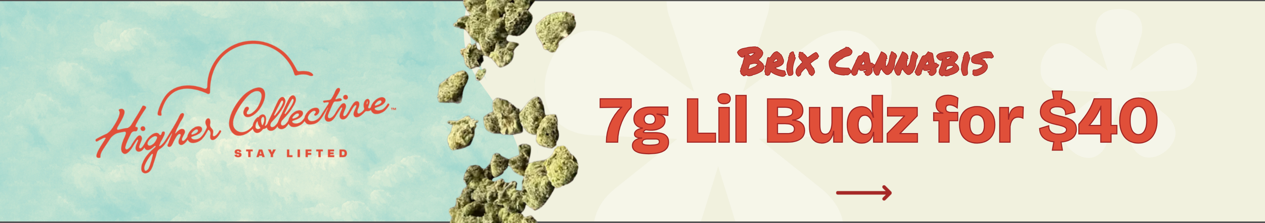 Cannabis Promo, Cannabis Sales, Cannabis Discounts, Cannabis on Sale, Brix Lil' Budz; 7g For Only $40!