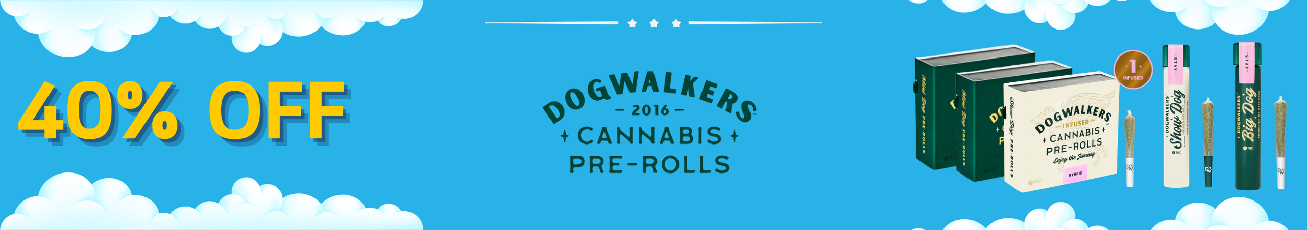 Cannabis Promo, Cannabis Sales, Cannabis Discounts, Cannabis on Sale, 40% Off Dogwalkers