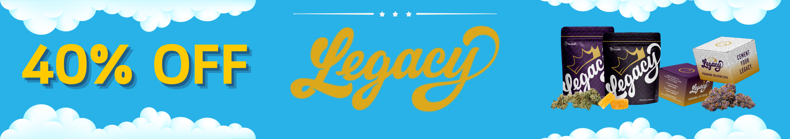 Cannabis Promo, Cannabis Sales, Cannabis Discounts, Cannabis on Sale, 40% Off Legacy