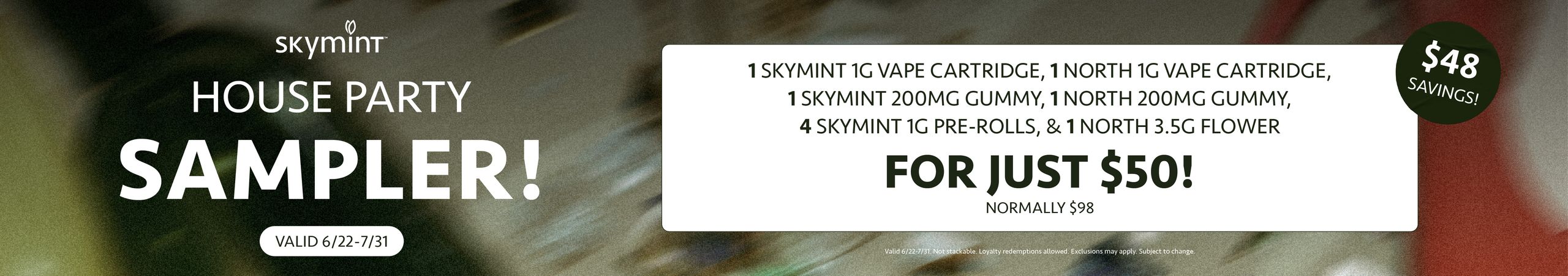 Cannabis Promo, Cannabis Sales, Cannabis Discounts, Cannabis on Sale, $50 House Party Sampler
