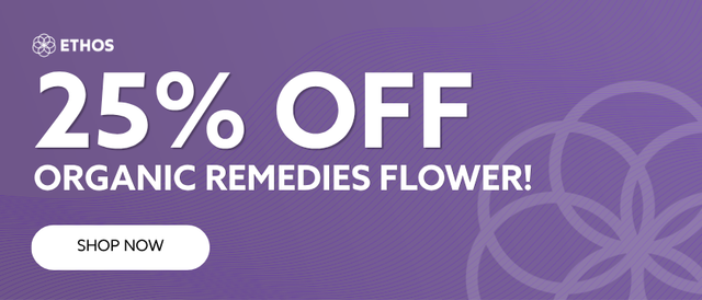 Cannabis Promo, Cannabis Sales, Cannabis Discounts, Cannabis on Sale, 20% OFF Organic Remedies Flower! *NOT Stackable
