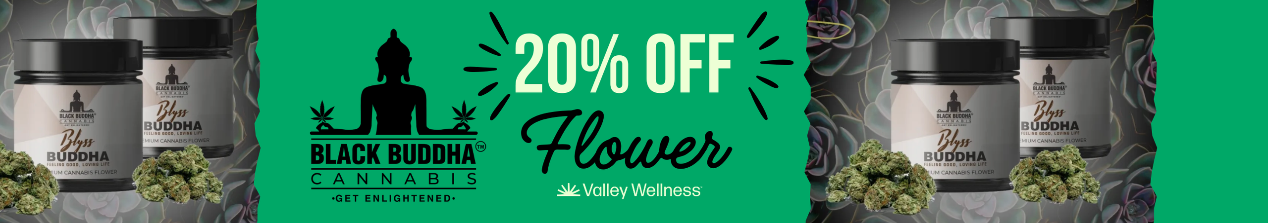 Cannabis Promo, Cannabis Sales, Cannabis Discounts, Cannabis on Sale, 20% off Black Buddha