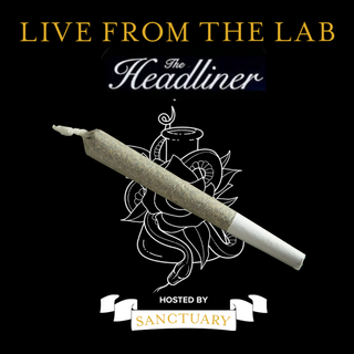 The Headliner - Indica Blend Live From The Lab