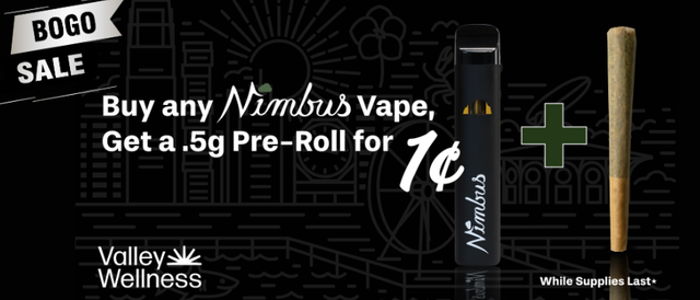 Cannabis Promo, Cannabis Sales, Cannabis Discounts, Cannabis on Sale, Buy any Nimbus Vape & get a select pre-roll for a penny!