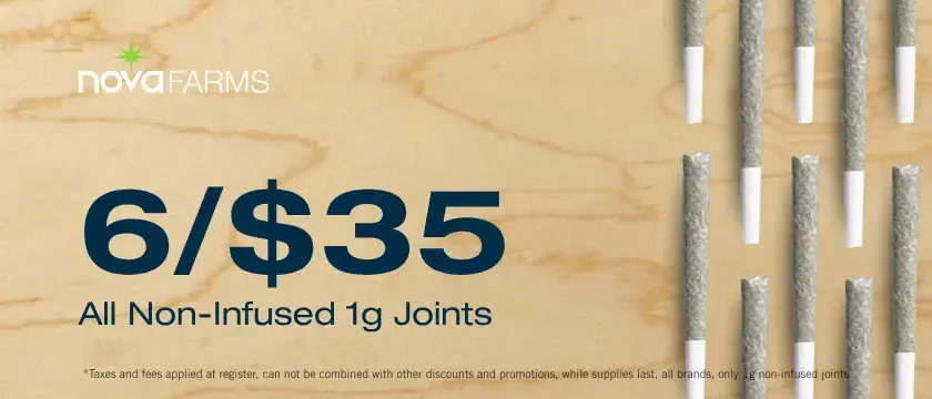 Cannabis Promo, Cannabis Sales, Cannabis Discounts, Cannabis on Sale, 6 for $35 Select 1g Joints