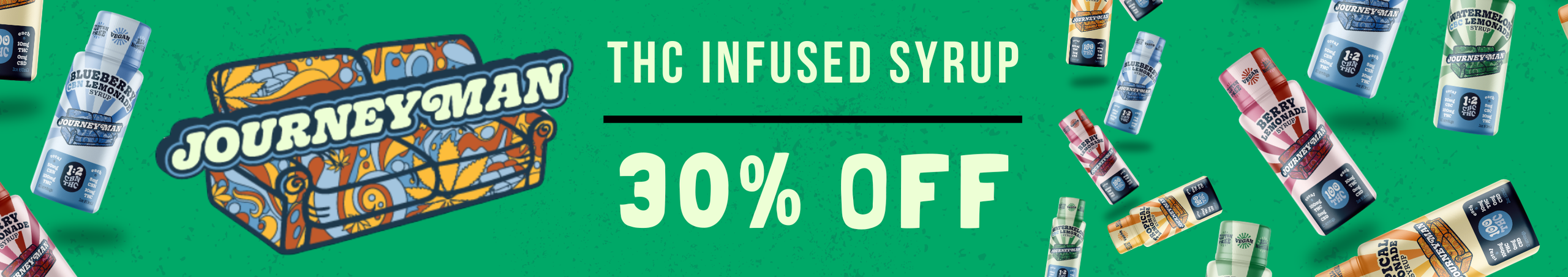 Cannabis Promo, Cannabis Sales, Cannabis Discounts, Cannabis on Sale, 30% Off Journeyman!