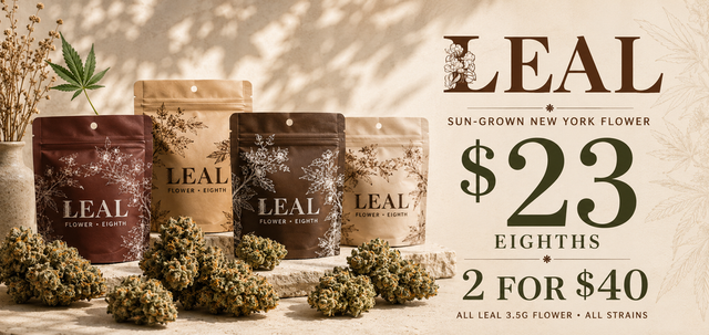 Cannabis Promo, Cannabis Sales, Cannabis Discounts, Cannabis on Sale, Leal 3.5g Two for $40