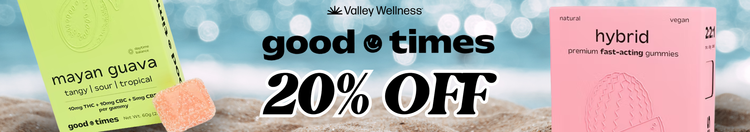 Cannabis Promo, Cannabis Sales, Cannabis Discounts, Cannabis on Sale, 20% off Good Times!