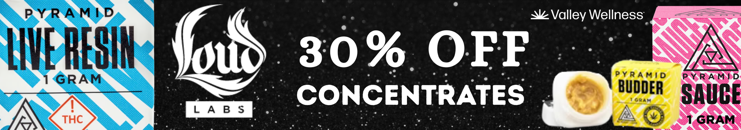 Cannabis Promo, Cannabis Sales, Cannabis Discounts, Cannabis on Sale, 30% Off Loud Labs Concentrate!