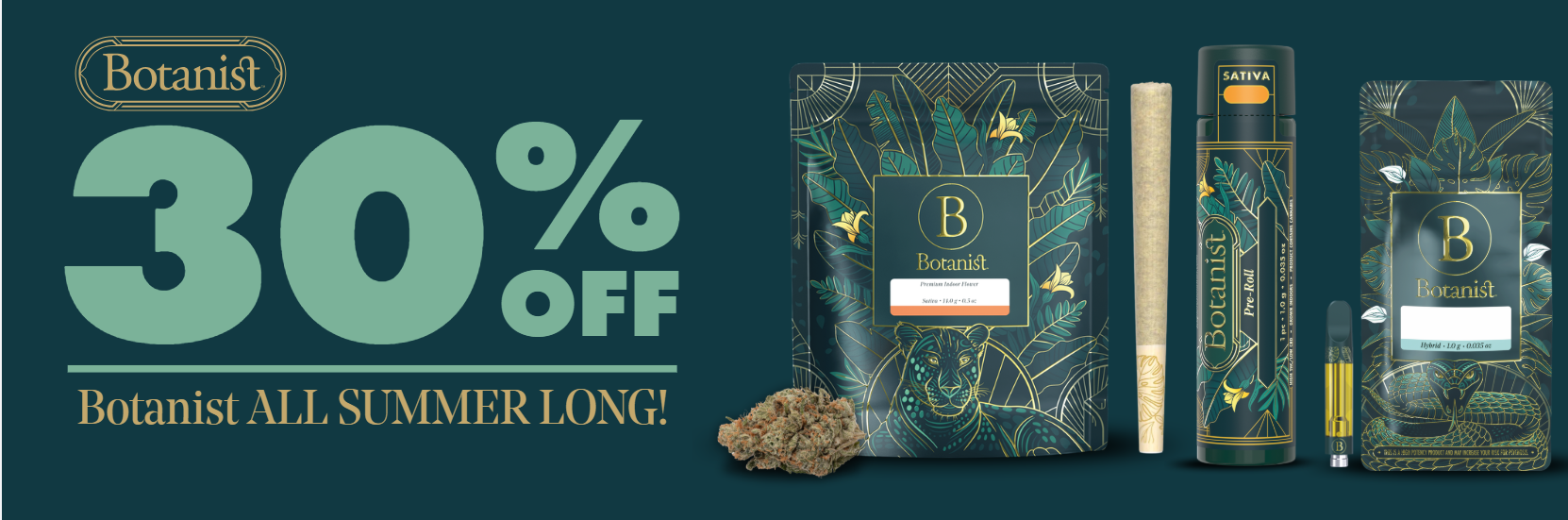 Cannabis Promo, Cannabis Sales, Cannabis Discounts, Cannabis on Sale, Botanist 30 All Summer