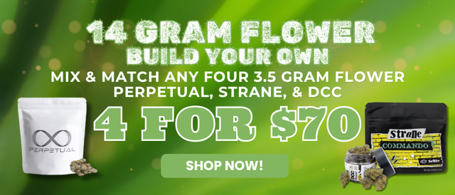 Cannabis Promo, Cannabis Sales, Cannabis Offers, Cannabis on Sale, Build your 14g - Mix & Match any 4x 3.5G ($25 tier)