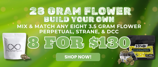 Cannabis Promo, Cannabis Sales, Cannabis Offers, Cannabis on Sale, Build your 28g - Mix & Match any 8x 3.5G ($25 tier)