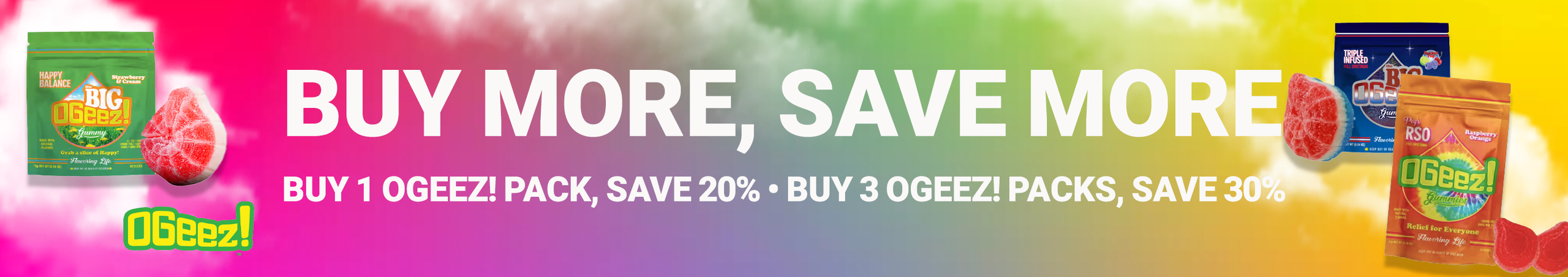 Cannabis Promo, Cannabis Sales, Cannabis Discounts, Cannabis on Sale, Ogeez! Buy More Save More