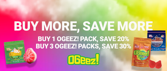 Cannabis Promo, Cannabis Sales, Cannabis Discounts, Cannabis on Sale, Ogeez! Buy More Save More