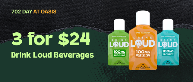 Cannabis Promo, Cannabis Sales, Cannabis Discounts, Cannabis on Sale, 3 for $24 Drink Loud 100mg Beverages