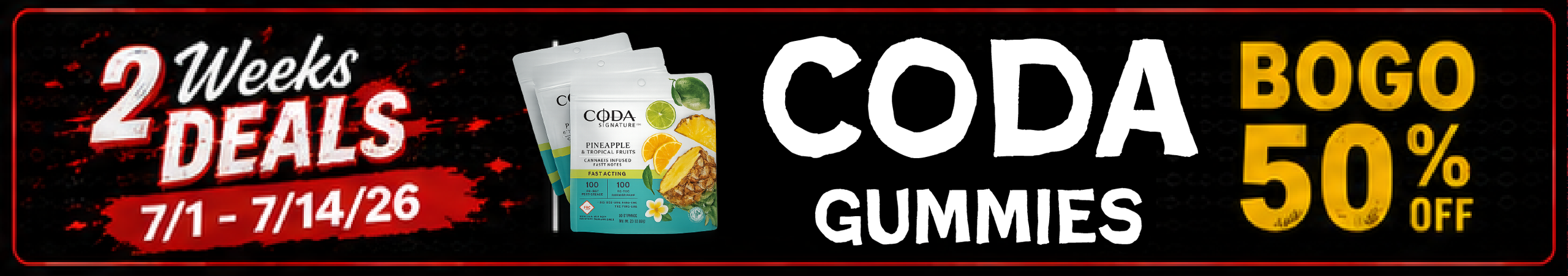 Cannabis Promo, Cannabis Sales, Cannabis Discounts, Cannabis on Sale, Coda Gummies — BOGO 50% off