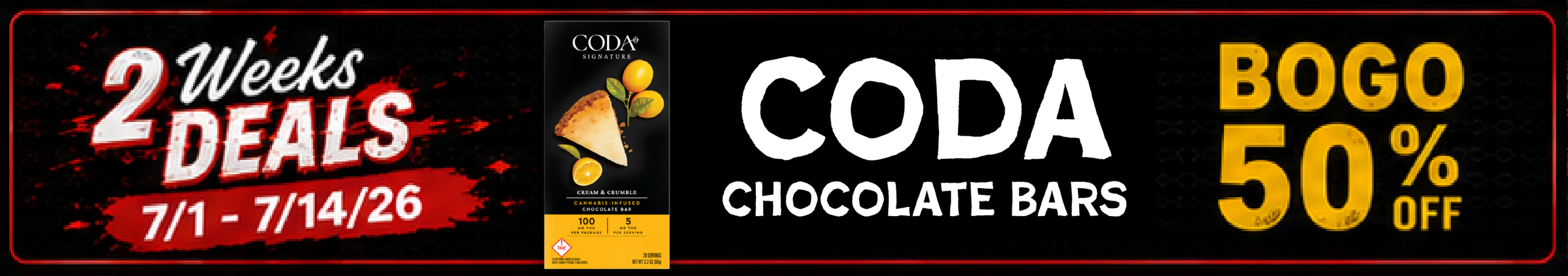 Cannabis Promo, Cannabis Sales, Cannabis Discounts, Cannabis on Sale, Coda Bars — BOGO 50% off